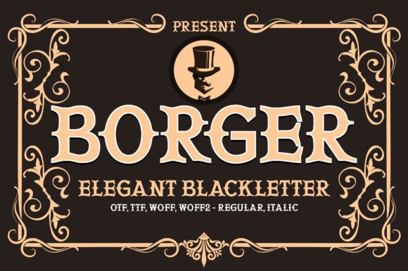 Borger: A Vintage Blackletter Font for Bold Web Design