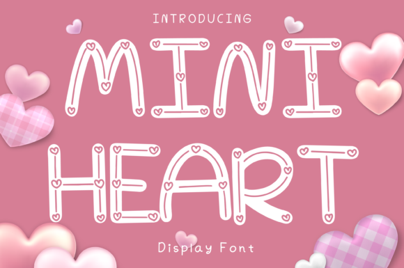 Mini Heart Style: A Font That Elevates Brand Identity