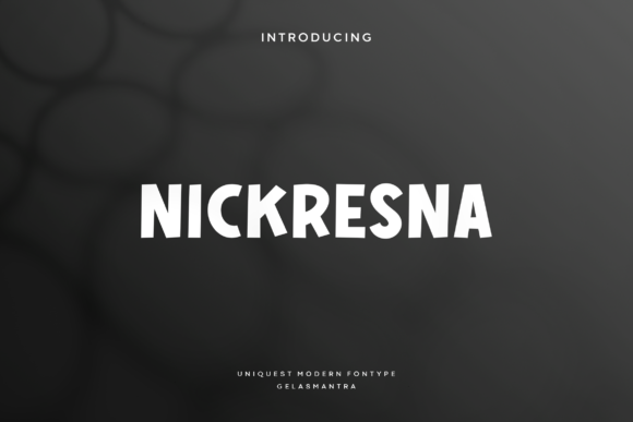 Nickresna Font for Digital Creativity