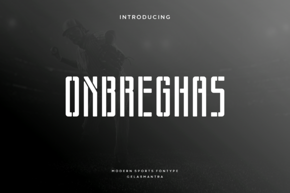 Onbreghas: A Modern Sans Serif Font for Digital Creativity