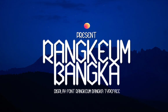 Rangkeum Bangka: A Bold Font for Branding Success